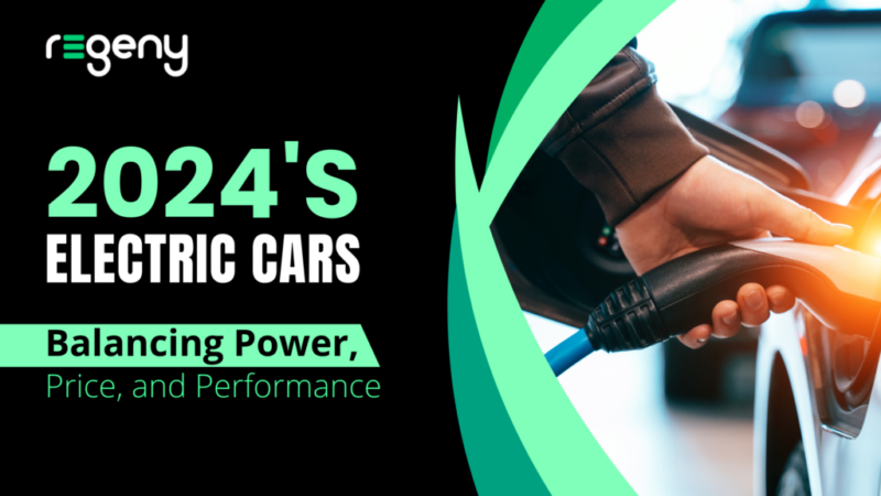 2024’s Electric Cars: Balancing Power, Price, and Performance