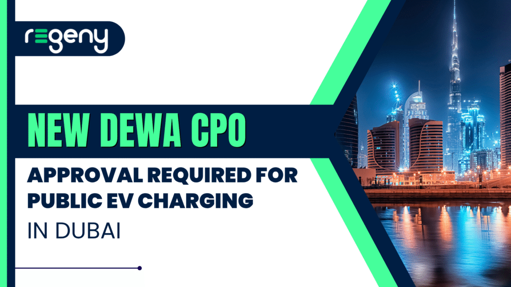 New DEWA CPO Approval Now Mandatory for Public EV Charging Facilities in Dubai